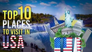 Top 10 USA Travel Destinations
